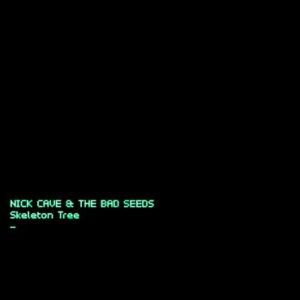 NICK CAVE & THE BAD SEEDS: "Skeleton Tree" LP