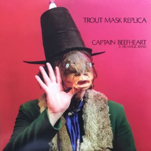 CAPTAIN BEEFHEART & HIS MAGIC BAND: "Trout Mask Replica" 2LP