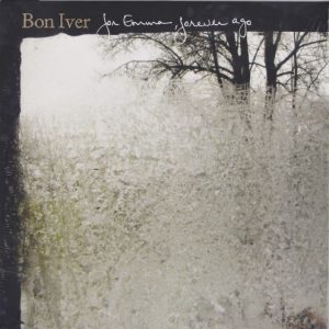 BON IVER: "For Emma, Forever Ago" LP