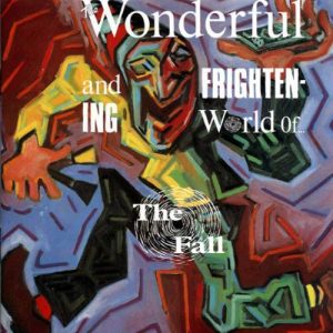 THE FALL: "The Wonderful And Frightening World Of" LP