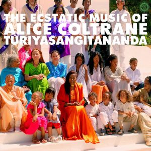 ALICE COLTRANE: "The Ecstatic Music Of" 2LP