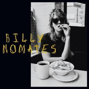 BILLY NOMATES: "Billy Nomates" picture disc LP
