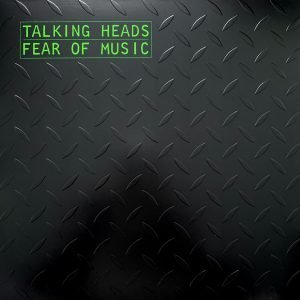 TALKING HEADS: "Fear Of Music" LP