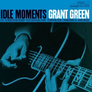 GRANT GREEN: "Idle Moments" limited blue LP (Blue Note)