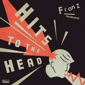 FRANZ FERDINAND: "Hits To The Head" limited red 2LP.