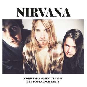 NIRVANA: "Christmas In Seattle 1988" 2LP.