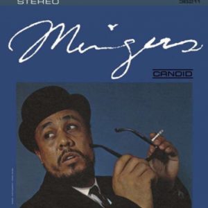 CHARLES MINGUS: "Mingus" turquoise LP.