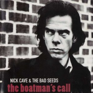NICK CAVE & THE BAD SEEDS: "The Boatman's Call" LP