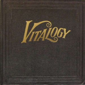 PEARL JAM: "Vitalogy" 2LP