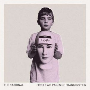 THE NATIONAL: "First Two Pages Of Frankenstein" LP