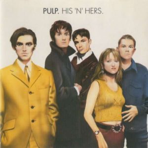 PULP: "His N Hers" 25th Anniversary 2LP