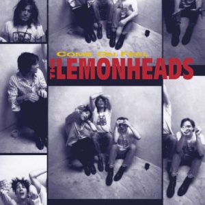 THE LEMONHEADS: "Come on Feel The Lemonheads" LP