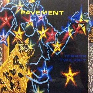 PAVEMENT: "Terror Twilight" LP