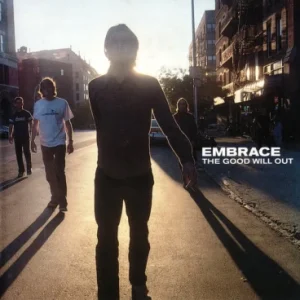 EMBRACE: "The Good Will Out" 2LP