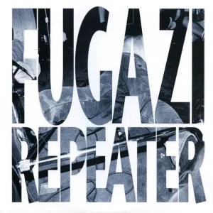 FUGAZI: "Repeater" LP