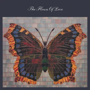 HOUSE OF LOVE: "The House Of Love" LP