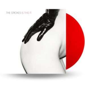 THE STROKES: "Is This It" limited red LP