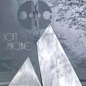 SOFT MACHINE: "Live At Henie Onstad Art Centre 1971" LP