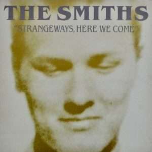 THE SMITHS: "Strangeways, Here We Come" LP