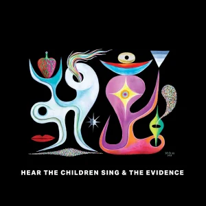 BONNIE "PRINCE" BILLY, NATHAN SALSBURG, & TYLER TROTTER: "Hear The Children Sing The Evidence" LP