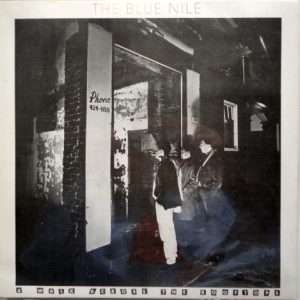 THE BLUE NILE: "A Walk Across The Rooftops" LP