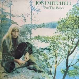 JONI MITCHELL: "For The Roses" LP