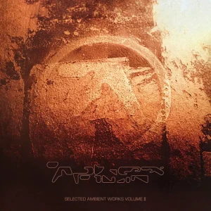 APHEX TWIN: "Selected Ambient Works Vol 2" 4LP