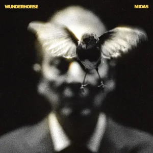 WUNDERHORSE: "Midas" LP