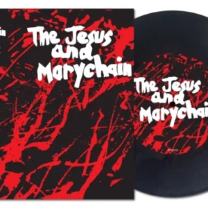 JESUS & MARY CHAIN: "Upside Down" limited 40th Anniversary 7"