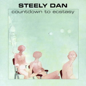 STEELY DAN: "Countdown to Ecstasy" LP