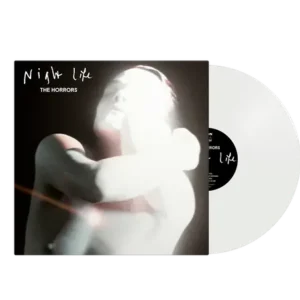 THE HORRORS: "Night Life" limited clear LP