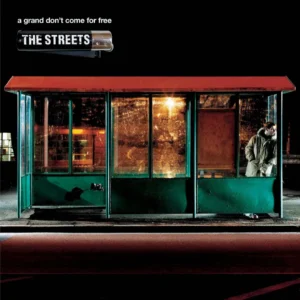 THE STREETS: "A Grand Don't Come For Free" 2LP