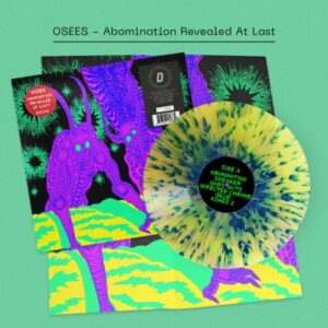 OSEES: "Abomination Revealed At Last" *DINKED* yellow/blue platter LP & poster