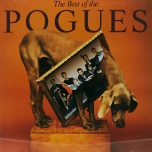 THE POGUES: "Best Of The Pogues" LP