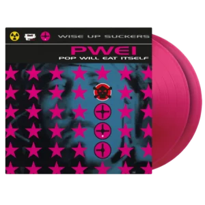 POP WILL EAT ITSELF: "Wise Up Suckers!" very limited pink 2LP