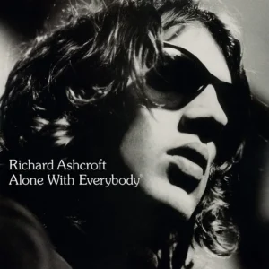 RICHARD ASHCROFT: "Alone With Everybody" 2LP