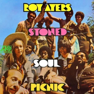 ROY AYERS: "Stoned Soul Picnic" LP