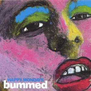 HAPPY MONDAYS: "Bummed" LP