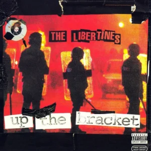 THE LIBERTINES: "Up The Bracket" LP