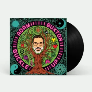 ADAM BUXTON: "Buckle Up" LP