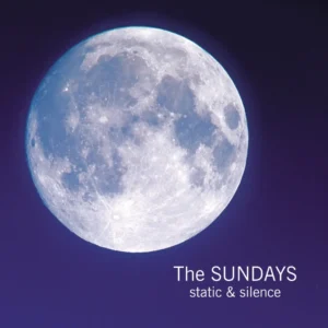 SUNDAYS, THE: "Static And Silence" LP (US Import)