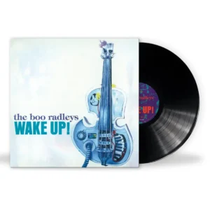 BOO RADLEYS: "Wake Up!" LP