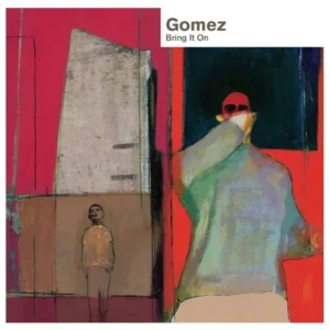 GOMEZ: "Bring It On" limited red 2LP