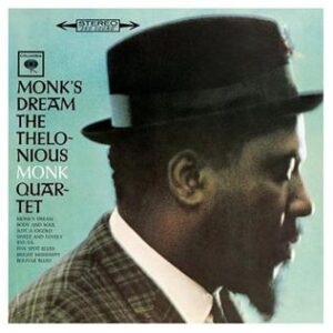 THELONIOUS MONK: "Monk's Dream" LP
