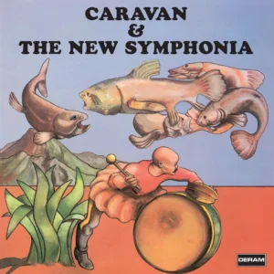 CARAVAN: "Caravan & The New Symphonia" 2LP