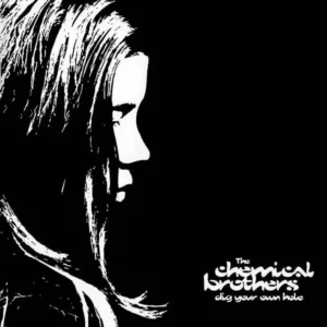 CHEMICAL BROTHERS: "Dig Your Own Hole" 2LP