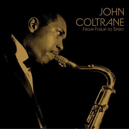 JOHN COLTRANE: "From Form To Spirit" Gold/black 3LP *RSD 2026*