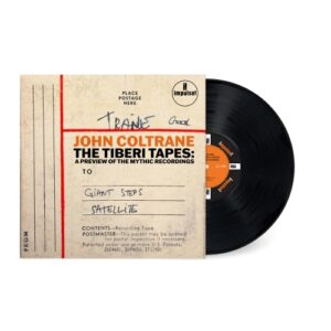 JOHN COLTRANE: "The Tiberi Tapes: A Preview Of The Mythic Recordings" 	LP  *RSD 2026*