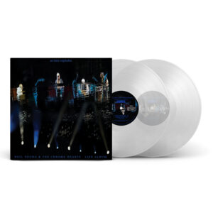 NEIL YOUNG & THE CHROME HEARTS: "The Live Album" clear 2LP  *RSD 2026*