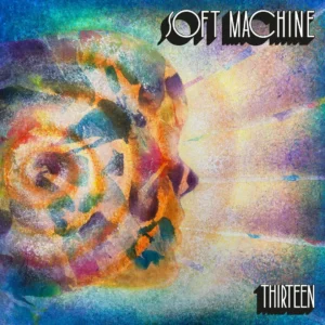 SOFT MACHINE: "13" 2LP
